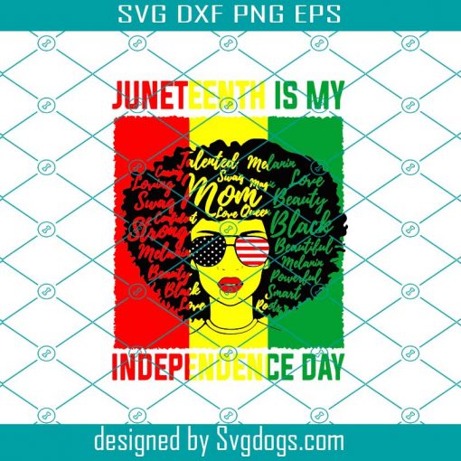 Juneteenth Is My Independence Day Svg, Juneteenth Svg, 1865 Svg