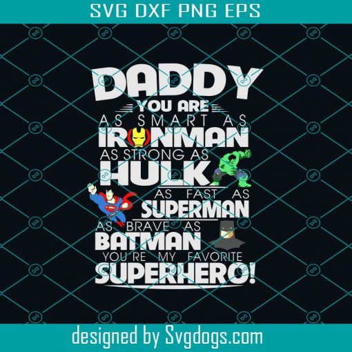 Addy You Are As Smart As Ironman Svg, Daddy Svg, Daddy Gift Svg, Family Svg, Family Love Svg