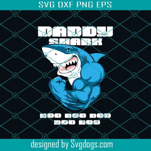 Daddy Shark Doo Doo Doo Svg, Daddy Svg, Daddy Shirt Svg, Daddy Gift Svg, Daddy Birthday Svg, Awesome Daddy Svg