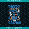 Daddy Sons First Hero Daughters First Love Svg, Fathers Day Svg, Papa Svg, Father Svg, Dad Svg, Daddy Svg, Poppop Svg