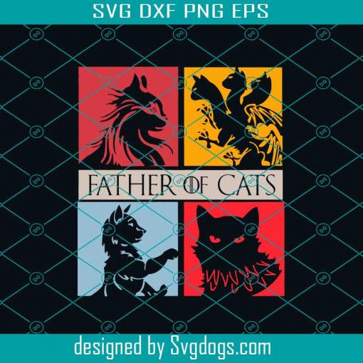 Father Of Cats Svg, Papa Gift Svg, Papa Shirt Svg, Papa Svg, Daddy Svg, Fathers Day Svg, Father Svg, Fathers Day Gift Svg