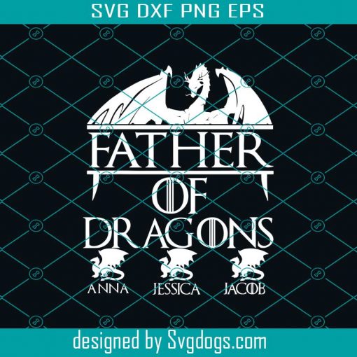 Father Of Dragon Svg, Dragon Svg, Father Svg, Papa Svg, Daddy Svg, Fathers Day Svg, Fathers Day Gift Svg, Gift For Papa Svg