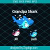 Grandpa Shark Svg, Fathers Day Svg, Fathers Day Gift Svg, Fathers Day Lover Svg, Gift For Grandpa Svg, Shark Svg