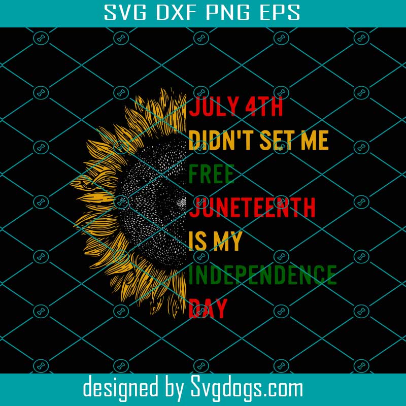 Juneteenth July 4th Independence Day Svg, Juneteenth Svg, July 4th Svg