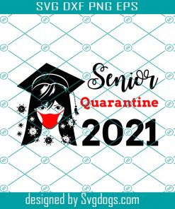 Senior 2021 Quarantine Svg, Senior Quarantine Designs For Sublimation Senior Skip Day Champs Svg, Senior Class Of 2021 Quarantine Svg