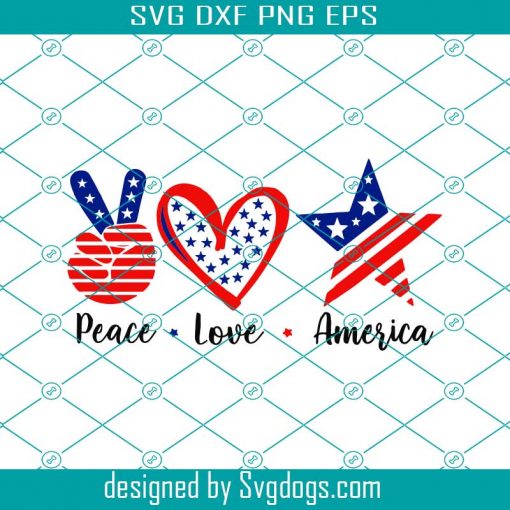 Peace Love America Svg, 4th Of July Svg, Independence Day Svg