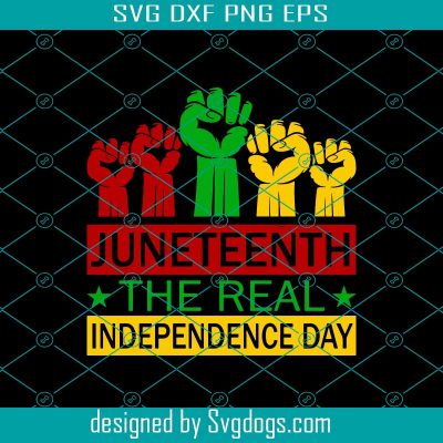 Juneteenth The Real BLM Svg, Juneteenth Svg, Trending Svg