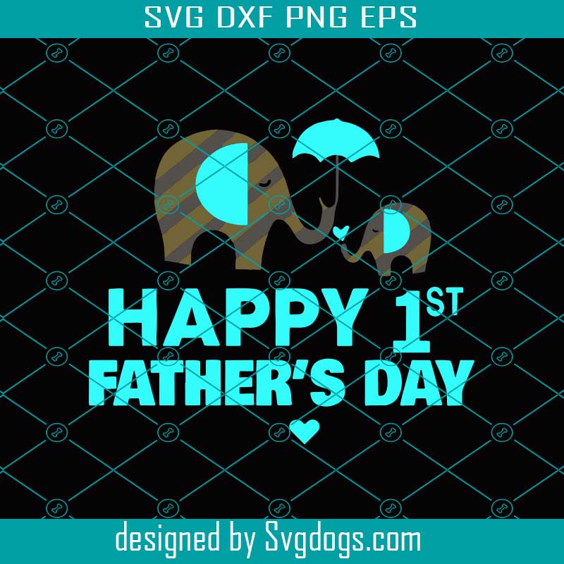 Download You Re Doing A Great Job Svg Daddy Svg Happy 1st Father S Day 2021 Svg Elephant Father S Day Svg Best Daddy Svg Svgdogs