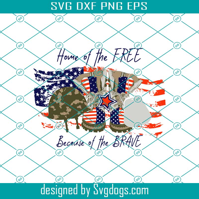 Download Home Of The Free Svg Sublimation Printing Svg Dtg Printing Svg Sublimation Svg American Svg The 4th July Svg Svgdogs