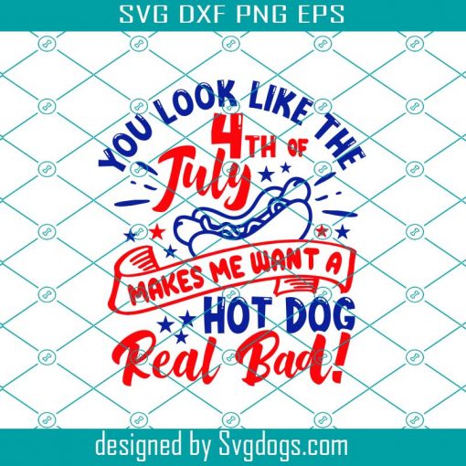 The 4th Of July Svg, Red White And Blue Svg, 4th Of July Svg, Fourth Of July Svg, Hot Dog Svg