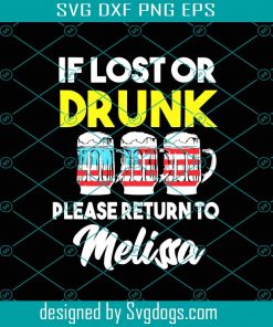 If Lost Or Drunk Please Return To Melissa Svg, Fortnite Svg, Drinking Beer Svg, Lost Svg, Drunk Svg, Melissa Svg, Playing Game Svg