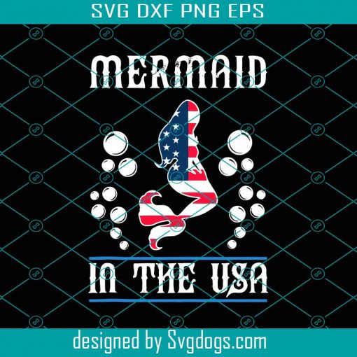 Mermaid In The USA Svg, Independence Svg, American Mermaid Svg, American Flag Svg, Patriotic Women Svg, 4th Of July Svg