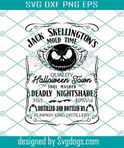 Jack Skellingtons Mold Time  Svg, Nightmare Svg, Halloween Gift Svg, Sublimated Printing Svg