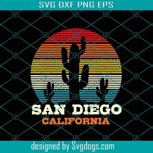 San Diego California Cactus Vintage Svg, Trending Svg, San Diego Svg, California Svg, Cactus Svg, Vintage Cactus Svg, Retro Cactus Svg