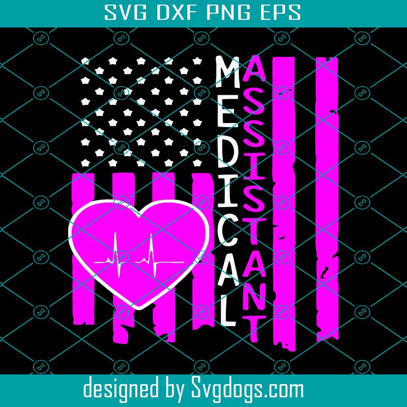 Medical Assistant Svg, American Flag Svg, Nurse Svg