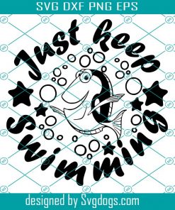 Just Keep Swimming Design In Svg, Png, Swimming  Svg, Trending Svg
