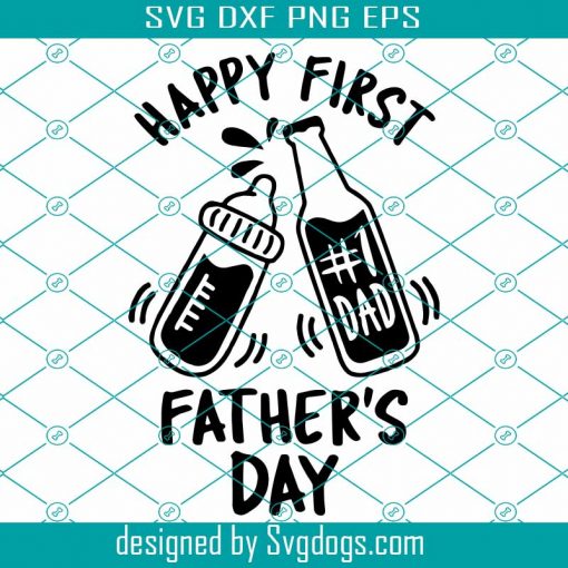 Happy First Fathers Day Svg, Fathers Day Svg, First Fathers Day, 1st Fathers Day Svg, New Father Svg, New Dad Svg, 1st Dads Day Svg, Dad Svg