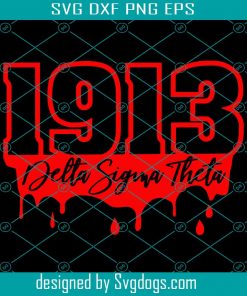 1913 Delta Sigma Theta Svg, Delta Sigma Theta 1913 Svg, Sigma Theta Gifts Svg, Sigma Theta Svg