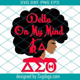 Delta Sigma Theta Svg, Sigma Theta Gifts Svg, Sigma Theta Svg, Delta On ...