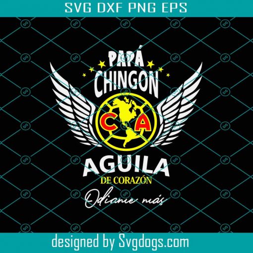 Papa Chingon Svg, El Mejor Papa Svg, Sublimation Printing Png , Dad Svg