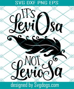 It’s Leviosa Svg, Not Leviosa Svg, Hermione Granger Quote Svg