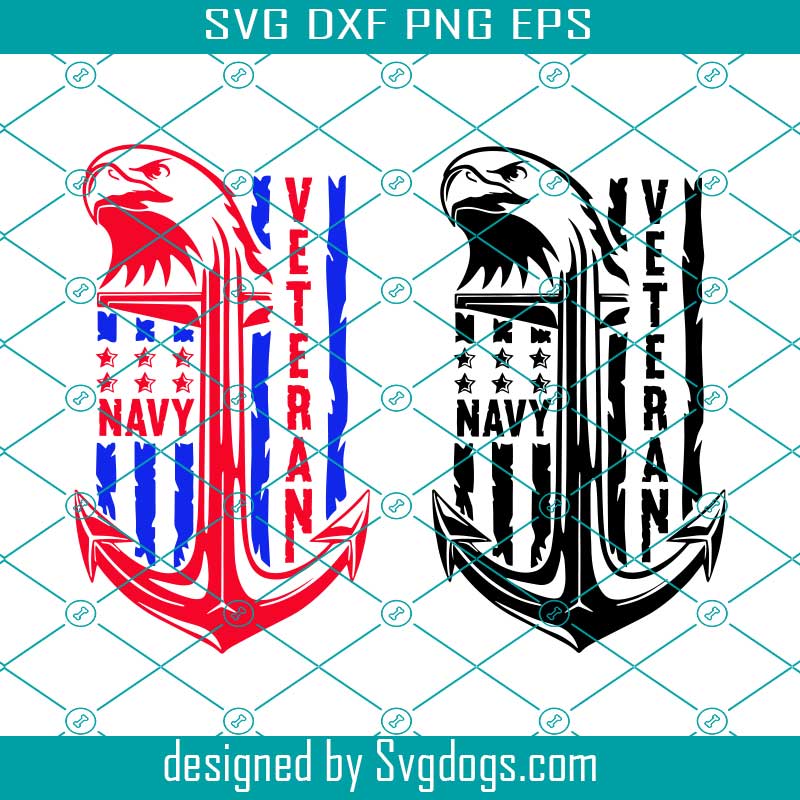 Download U S Navy Veteran Distressed Svg Usa American Flag Svg Armed Forces Military Svg Eagle Svg Anchor Svg Svgdogs