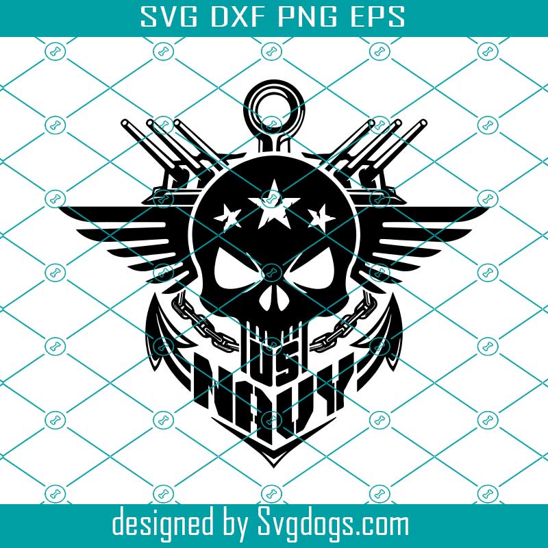 Us Navy Svg Navy Skull Svg Navy Svg Anchor Navy Ship Svg