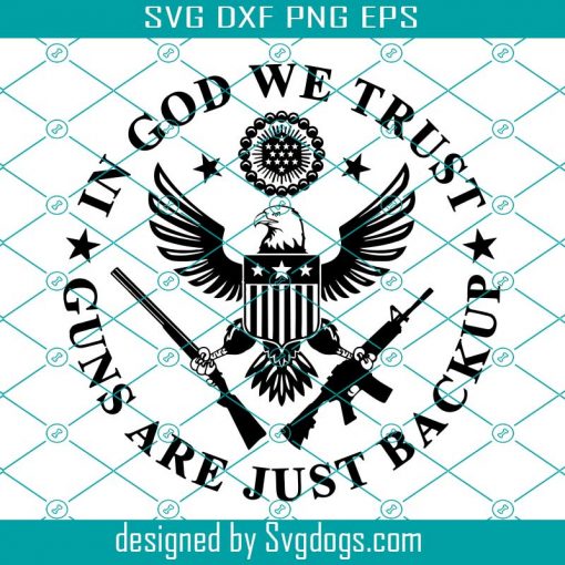 In God We Trust Svg, Patriotic Svg, 2nd Amendment Svg, American Svg