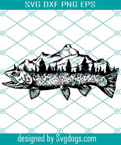 Trout Fish Mountain Love Fishing Svg, Fish And Tree Svg, Mountain Trout Svg