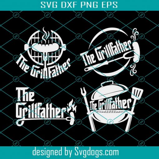 The Grillfather Svg Bundle, Father Svg, Grill Dad Svg,The Grill Father Svg, Chef Svg, Fathers Day Svg, Grill Master Svg