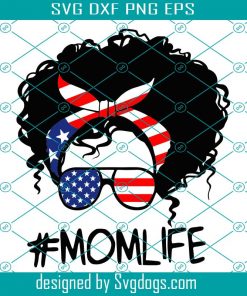 US Mom Life Svg, Momlife Svg, MomLife Bun Hair Svg, Bun Hair Svg,Messy Bun Skull Svg, Mothers Day Svg