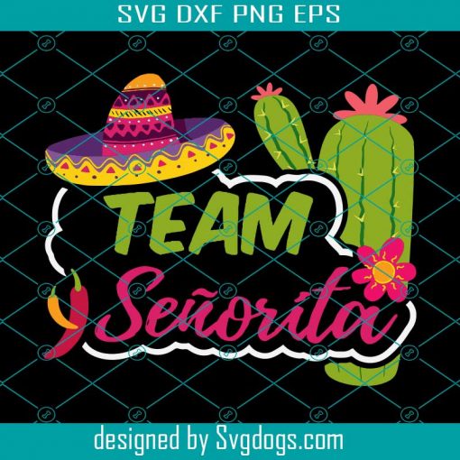 Combo 2 Designs Team Senor & Team Senorita Png Design, Mexican Png, Tequila Png, Taco Png, Spanish Png