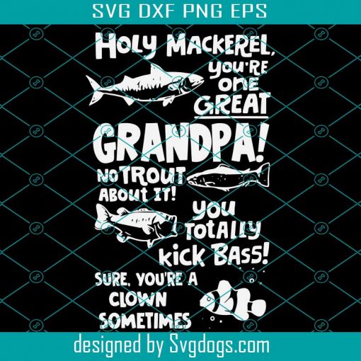 Holy Makerel You’re One Great Grandpa No Trout About It Svg, Great Grandpa Svg, Fish Svg