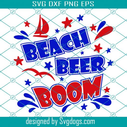 4th Of July Svg, Beach Beer Boom Svg, Red Blue White Svg, USA Svg, Patriotic USA Svg, Iron On Svg