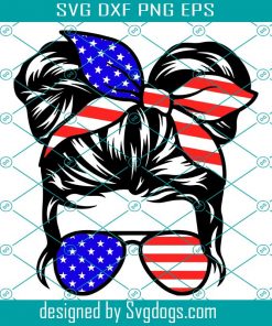 USA Kid Bun Svg, American Flag Mom Bun Svg, USA Svg, Patriotic Svg, 4th Of July Svg