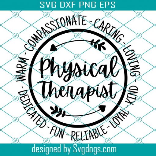 Physical Therapist Svg, Physical Therapy Svg, PT Svg ,Therapist Svg, Coworker Svg