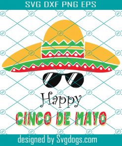 Happy Cinco De Mayo Sunglasses Svg, Fiesta Svg, Cinco De Mayo Hat Svg, Mexico Svg, Sunglasses Svg