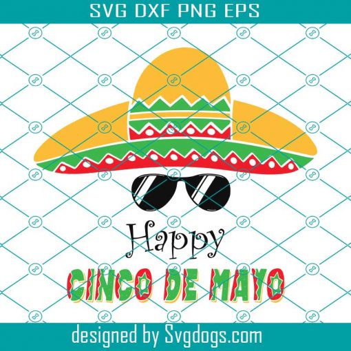 Happy Cinco De Mayo Sunglasses Svg, Fiesta Svg, Cinco De Mayo Hat Svg, Mexico Svg, Sunglasses Svg