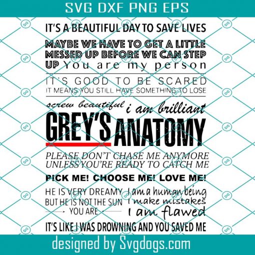 Grey’s Anatomy Quotes Svg, Greys Anatomy Svg,  Greys Anatomy Logo Printable Design Svg