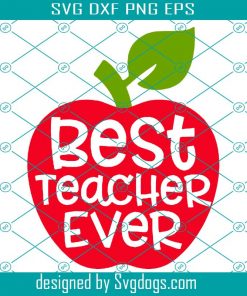 Best Teacher Svg, Apple Svg. Trending Svg