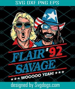 Flair 92 Savage Svg, Trending Svg, Woo Yeah Svg, Funny Ric Svg, Cartoon Characters Svg, Cool Man Svg, Cricut Design Svg, American Flag Svg