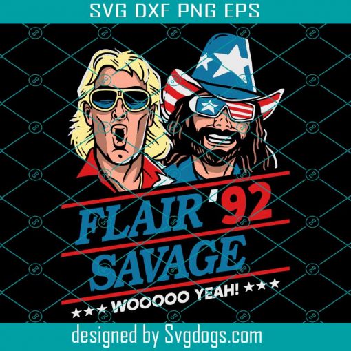 Flair 92 Savage Svg, Trending Svg, Woo Yeah Svg, Funny Ric Svg, Cartoon Characters Svg, Cool Man Svg, Cricut Design Svg, American Flag Svg