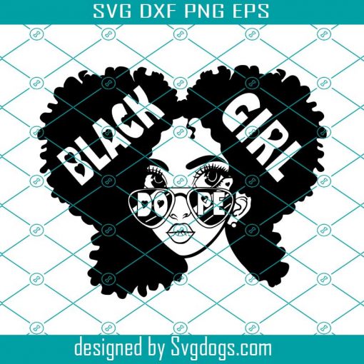 Black Girl Dope Svg, Black Magic Svg, Motivational Svg, Positive Quotes Svg