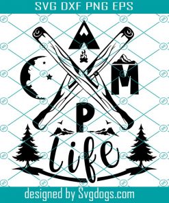 Camp Life Svg, Adventure Svg, Camper Idea Svg, Camping Files Svg