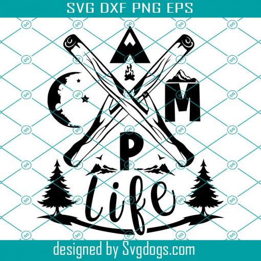 Camp Life Svg, Adventure Svg, Camper Idea Svg, Camping Files Svg