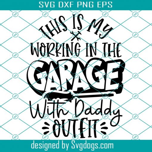 In The Garage Svg, Mechanic Svg, Gifts For Dad Svg, Car Lover Svg, New Born Gift Svg, Baby Shower Gift Svg, Daddy Announcement Svg