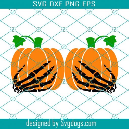 Halloween Hand Pumpkin For Womans Halloween Skeleton Pumpkin Halloween Skeleton Svg, Halloween Hand Pumpkin Svg