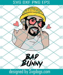 Bad Bunny Svg, Bad Bunny Free Svg, Trending Svg