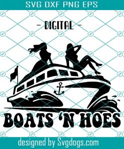 Step Brothers Boats N Hoes Svg, Trending Svg, Girl Svg