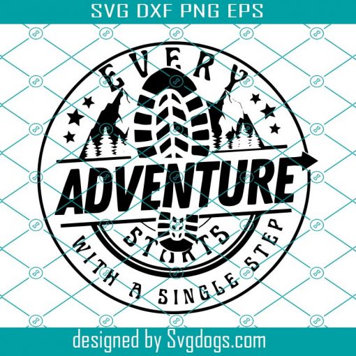 Every Adventure Starts With A Single Step Svg, Adventure Svg, Travel Svg, Camper Svg, Hiking Svg